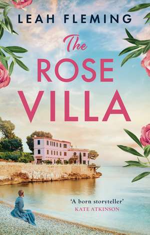 The Rose Villa de Leah Fleming