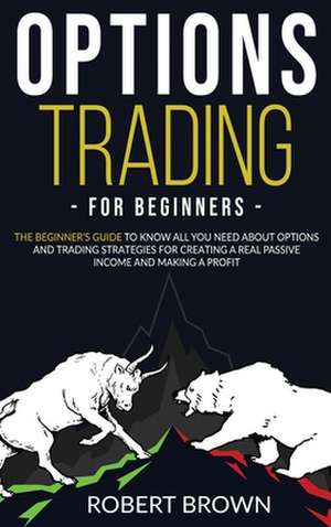 Options Trading for Beginners de Ray Bears