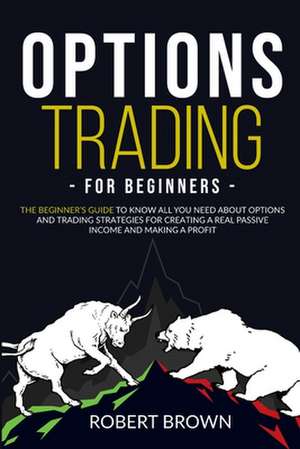 Options Trading for Beginners de Ray Bears