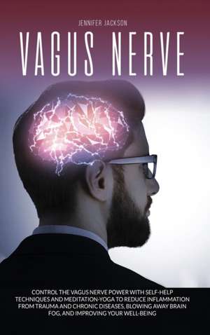 Vagus Nerve de Jennifer Jackson