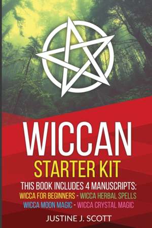 Wiccan de Justine J. Scott