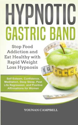 HYPNOTIC GASTRIC BAND de Luis Campbell