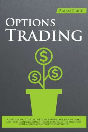 OPTIONS TRADING de Brian Price