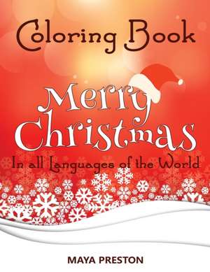 COLORING BOOK MERRY CHRISTMAS de Maya Preston