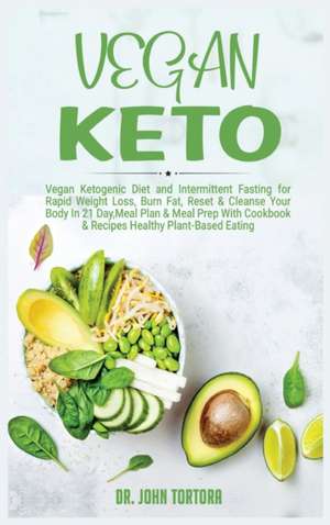 VEGAN KETO de John Tortora