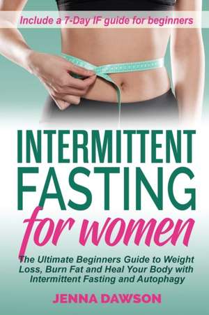 Intermittent Fasting for Women de Jenna Dawson