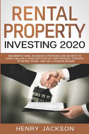 Rental Property Investing 2020 de Henry Jackson