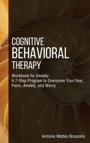 Cognitive Behavioral Therapy de Antonio Matteo Bruscella