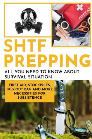 SHTF PRepping de Dave Falan