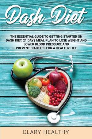 dash diet de Clary Healthy