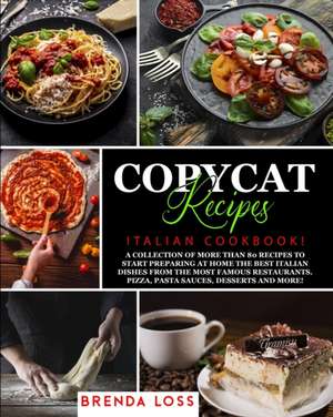 COPYCAT RECIPES de Brenda Loss