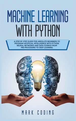 Machine Learning with Python de Mark Coding