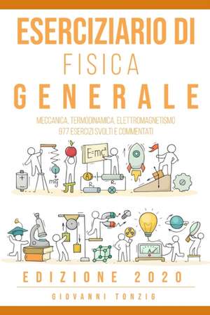 Eserciziario di Fisica Generale de Giovanni Tonzig