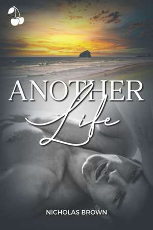 Another Life de Nicholas Brown