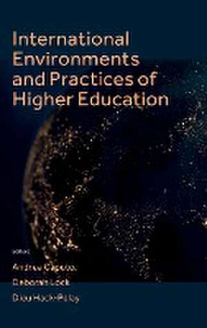 International Environments and Practices of Higher Education de Andrea Caputo