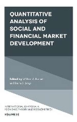 Quantitative Analysis of Social and Financial Market Development de William A. Barnett