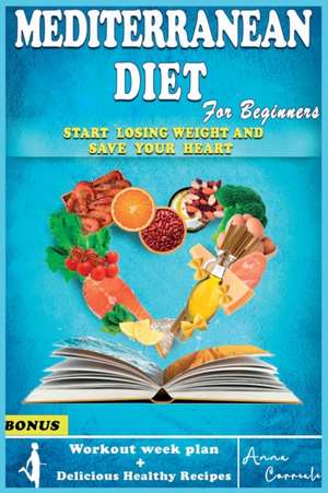 The Mediterranean Diet for Beginners de Anna Correale