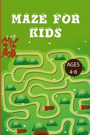 Mazes For Kids 4-8 de Wonderland For Children