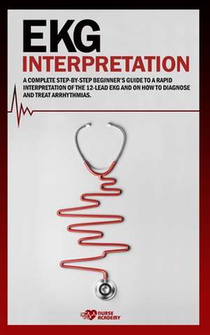 EKG Interpretation de Nurse Academy