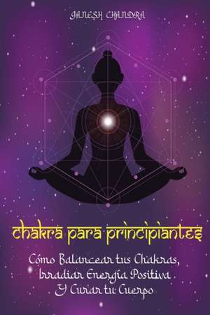 Chakra para principiantes de Ganesh Chandra