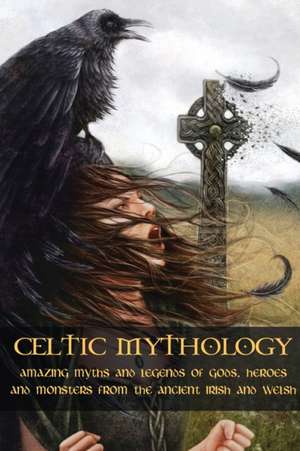 CELTIC MYTHOLOGY de Adam McCarthy