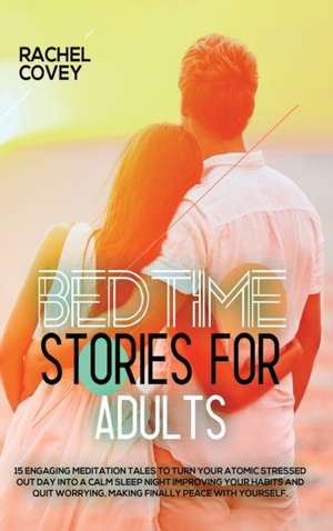 Bedtime stories for adults de Rachel Covey