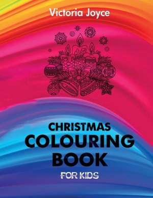 Christmas Coloring Book de Victoria Joyce