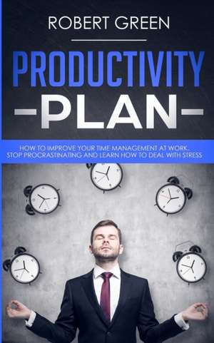 PRODUCTIVITY PLAN de Robert Green