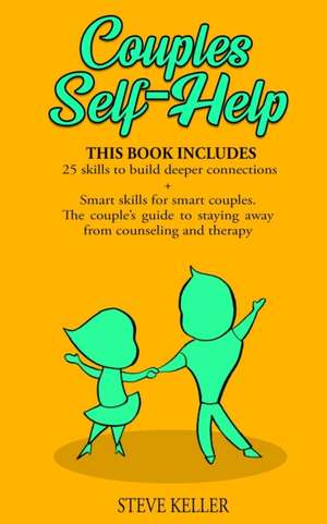 Couples Self-Help de Steve Keller