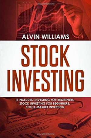 Stock Investing de Alvin Williams