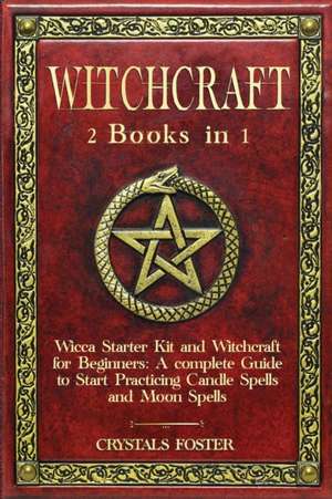 WITCHCRAFT de Crystals Foster