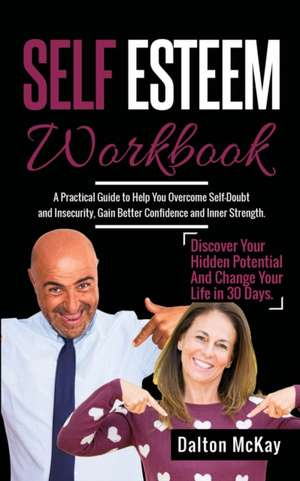 Self Esteem Workbook de Dalton McKay