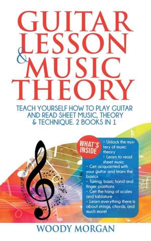 Guitar Lessons and Music Theory de Woody Morgan