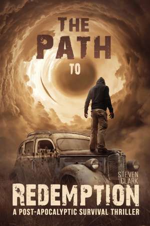 The Path to Redemption de Steven Clark