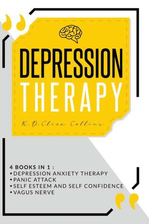 Depression Therapy de K. D. Clive Collins