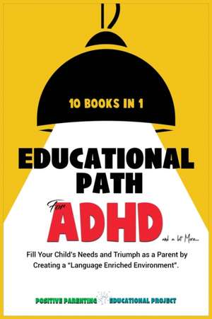 Educational Path for ADHD de Positive Parenting Ed. Project