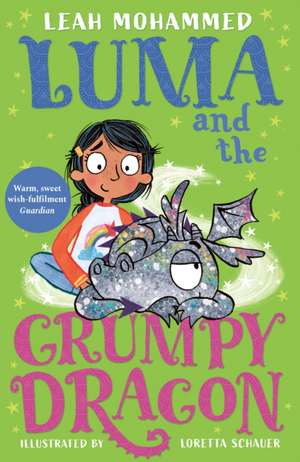 Luma and the Grumpy Dragon de Leah Mohammed