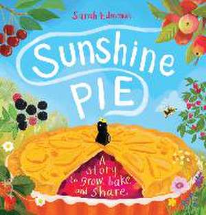 Sunshine Pie de Sarah Edmonds