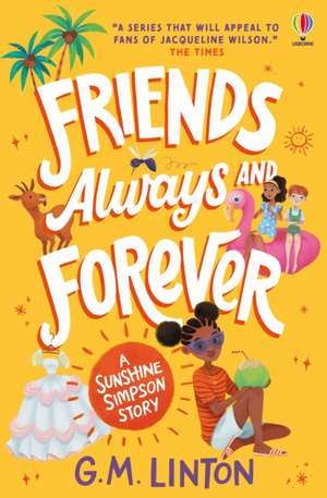 Sunshine Simpson: Friends Always and Forever de G. M. Linton