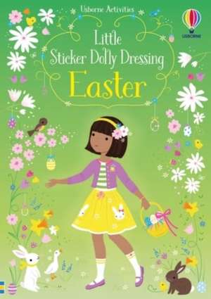 Little Sticker Dolly Dressing Easter de Fiona Watt