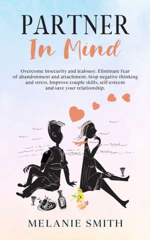 PARTNER IN MIND de Melanie Smith