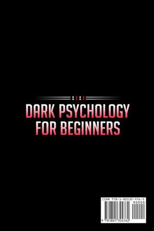 DARK PSYCHOLOGY FOR BEGINNERS de Michael Goleman