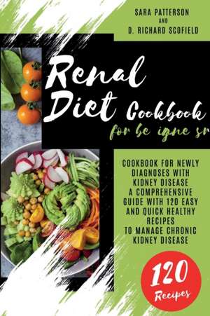 Renal Diet Cookbook for beginners de Sara Patterson