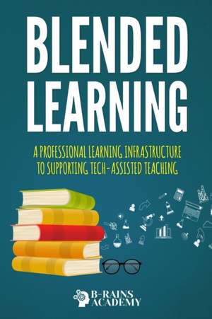 Blended Learning de B-Rains Academy