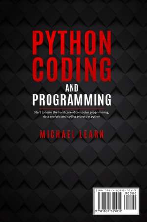 Python Coding and Programming de Michael Learn