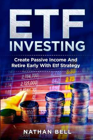 ETF INVESTING de Nathan Bell