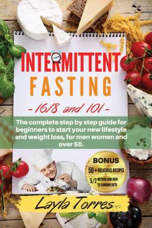 Intermittent Fasting de Layla Torres