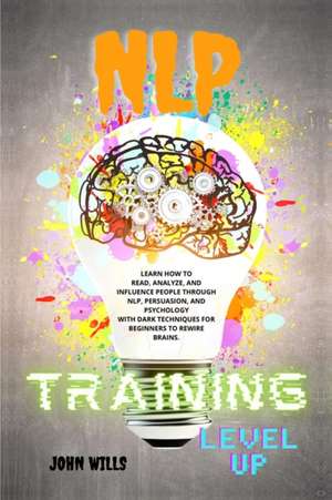 NLP TRAINING Level UP de John Wills