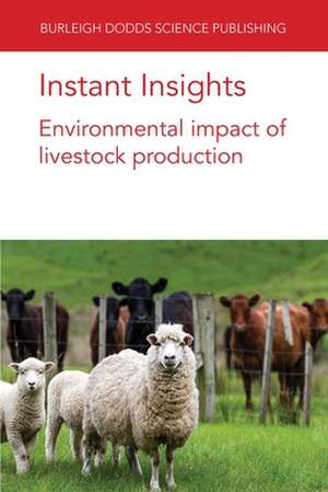 INSTANT INSIGHTS ENVIRONMENTAL IMPACT de Dr S. F. Ledgard