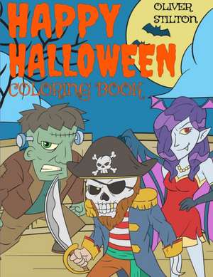 Happy Halloween Coloring Book de Oliver Stilton